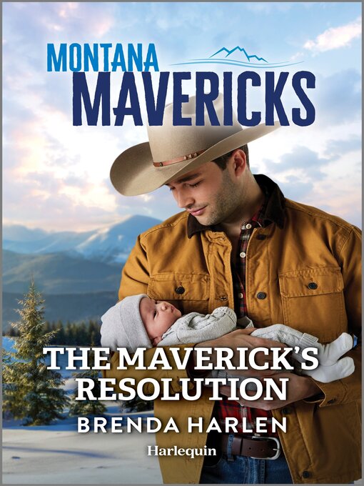 Title details for The Maverick's Resolution by Brenda Harlen - Available